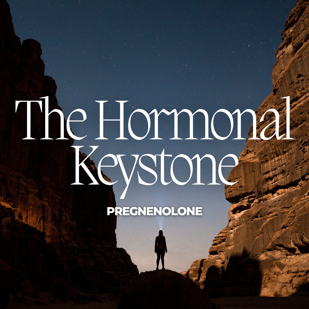 Unlocking the Secrets of Pregnenolone: The Unsung Hero of Hormonal Harmony