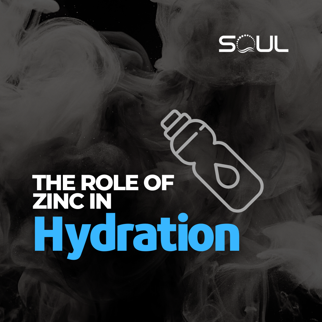 The Role of Zinc In Hydration